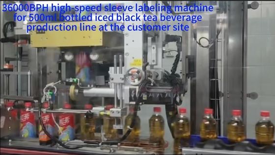 36000BPH High-speed Bottle Sleeve Machine For 500ml Bottled Iced Black Tea Beverage Production Line At The Customer Site